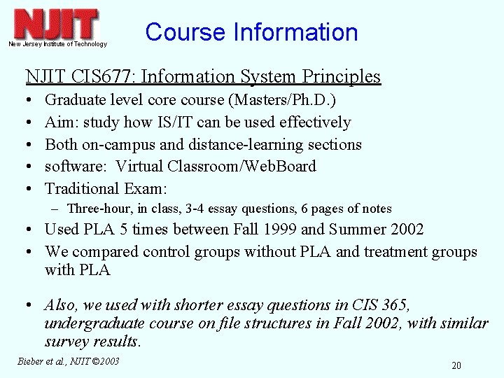 Course Information NJIT CIS 677: Information System Principles • • • Graduate level core