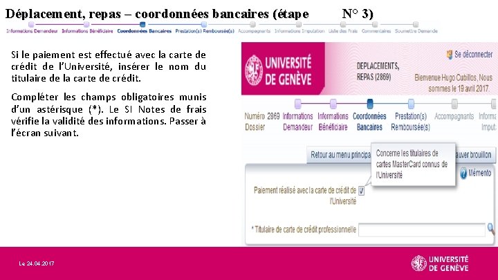 Déplacement, repas – coordonnées bancaires (étape Si le paiement est effectué avec la carte