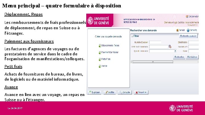 Menu principal – quatre formulaire à disposition Déplacement, Repas Les remboursements de frais professionnels