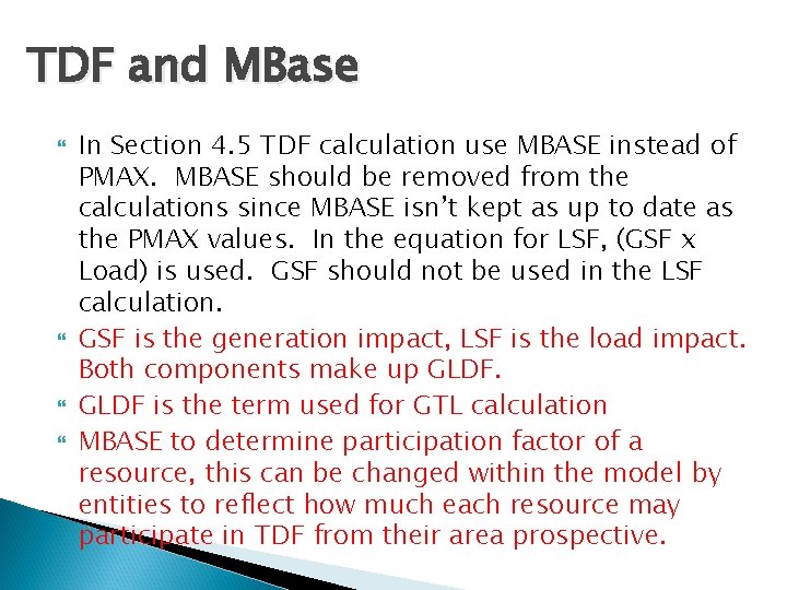 TDF and MBase In Section 4. 5 TDF calculation use MBASE instead of PMAX.