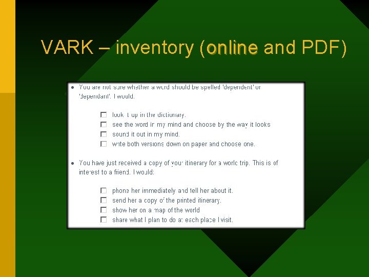 VARK – inventory (online and PDF) 