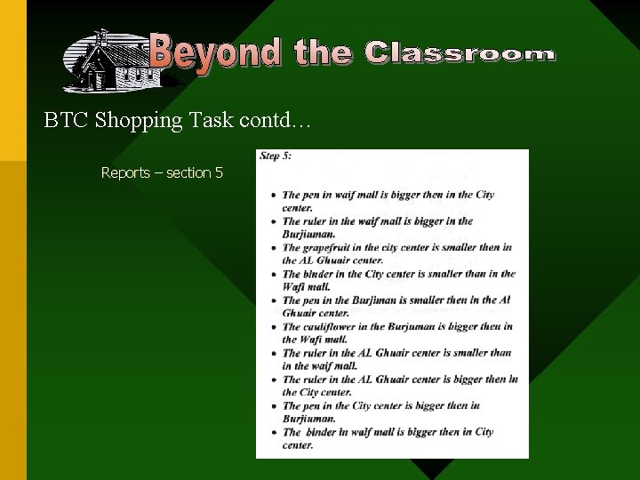 BTC Shopping Task contd… Reports – section 5 