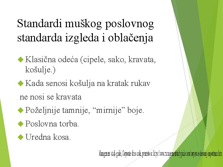 Standardi muškog poslovnog standarda izgleda i oblačenja Klasična odeća (cipele, sako, kravata, košulje. )