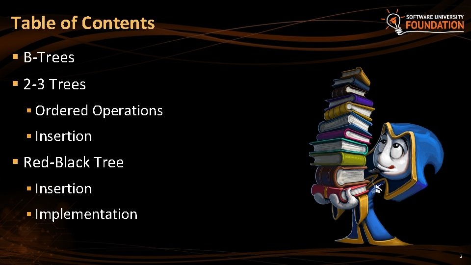Table of Contents § B-Trees § 2 -3 Trees § Ordered Operations § Insertion