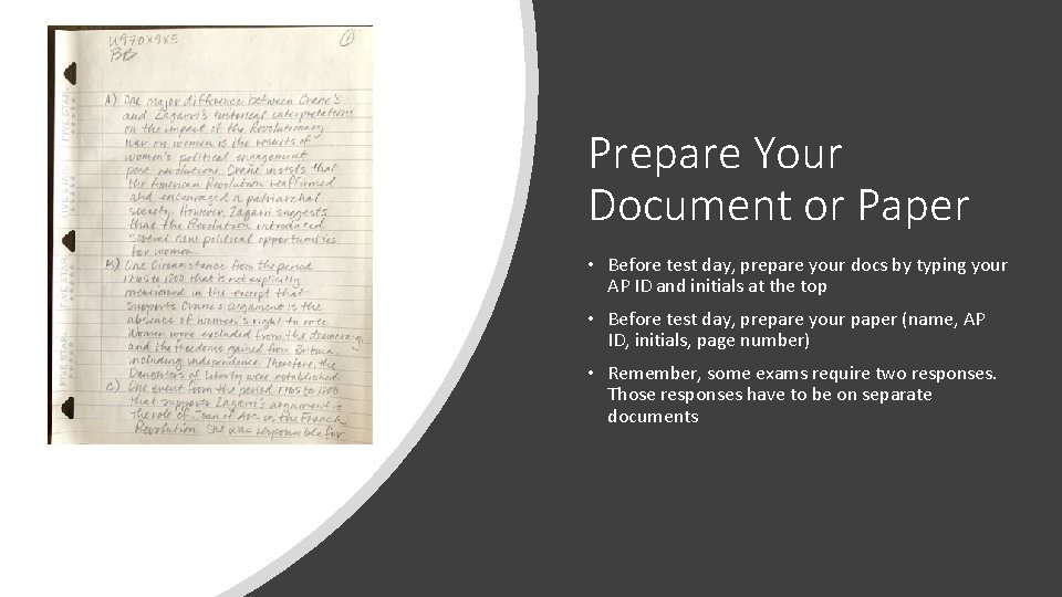 Prepare Your Document or Paper • Before test day, prepare your docs by typing