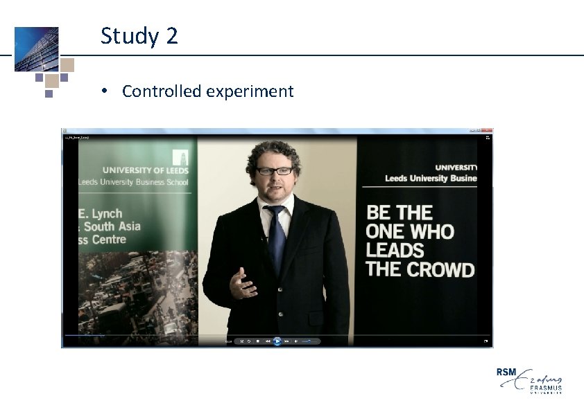 Study 2 • Controlled experiment 