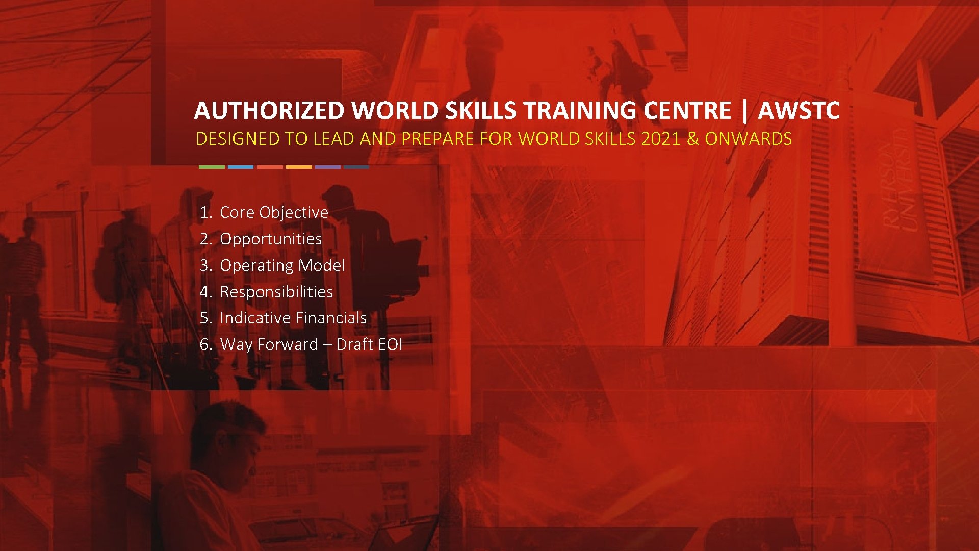 AUTHORIZED WORLD SKILLS TRAINING CENTRE | AWSTC DESIGNED TO LEAD AND PREPARE FOR WORLD