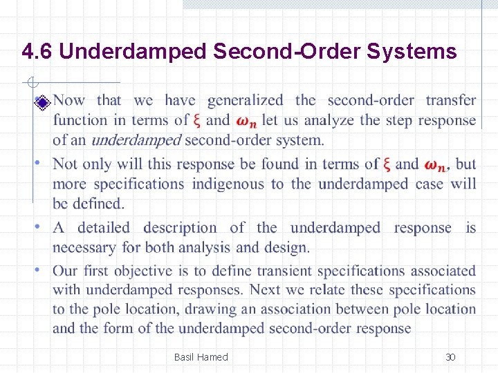 4. 6 Underdamped Second-Order Systems Basil Hamed 30 