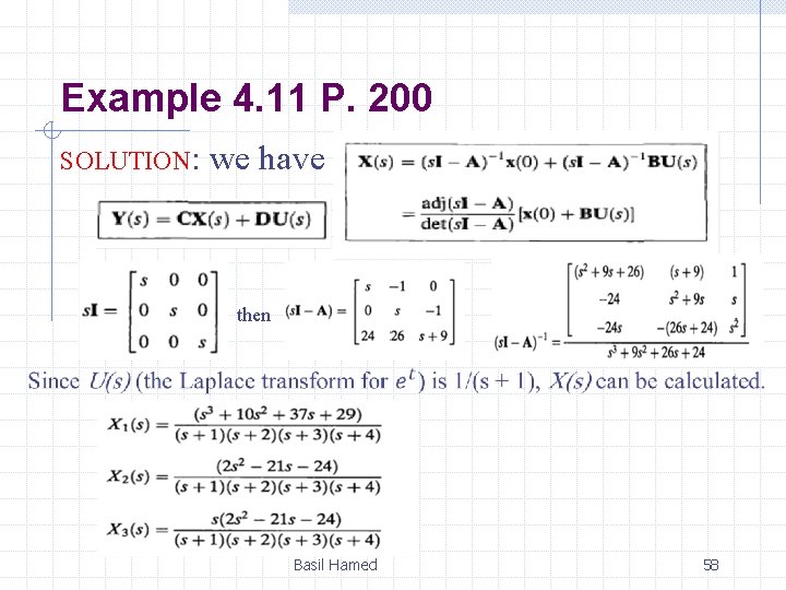 Example 4. 11 P. 200 SOLUTION: we have then Basil Hamed 58 