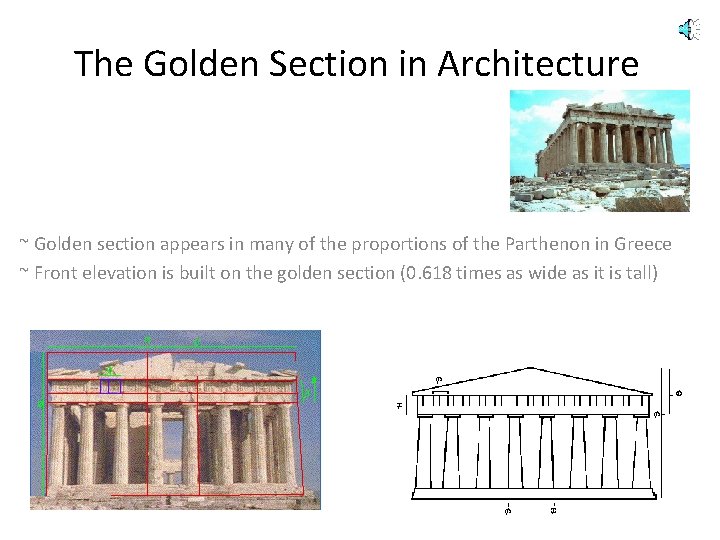 The Golden Section in Architecture ~ Golden section appears in many of the proportions