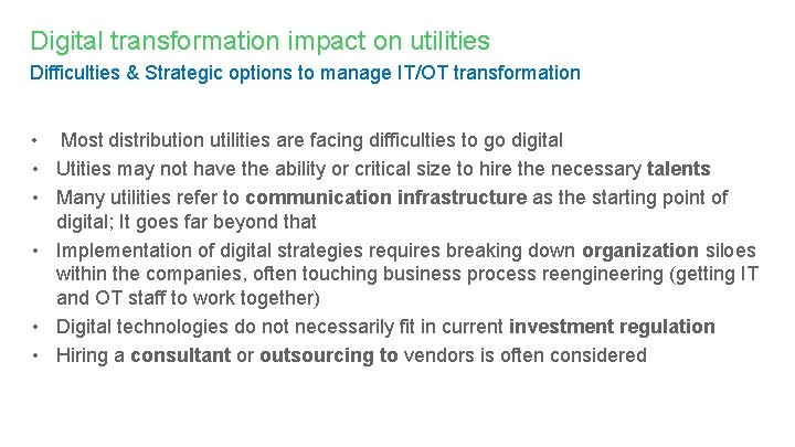 Digital transformation impact on utilities Difficulties & Strategic options to manage IT/OT transformation •