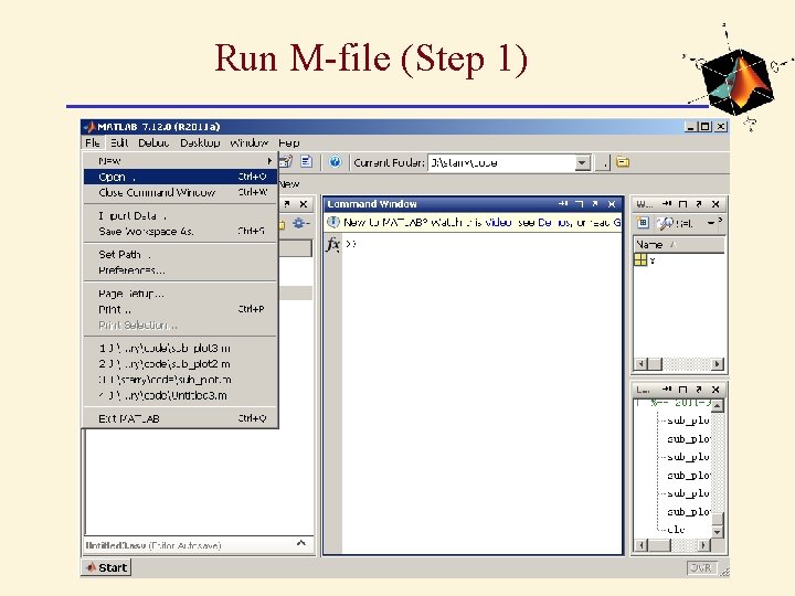 Run M-file (Step 1) Run M-file (Step 1)