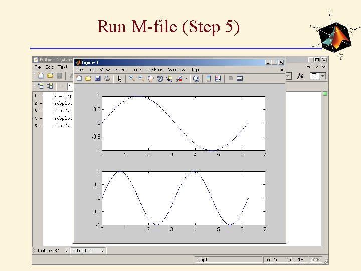 Run M-file (Step 5) Run M-file (Step 5)