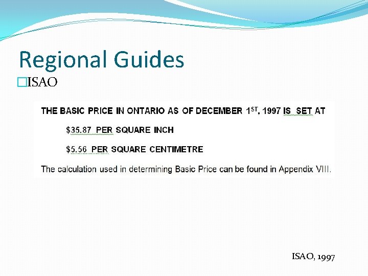 Regional Guides �ISAO, 1997 Regional Guides �ISAO, 1997