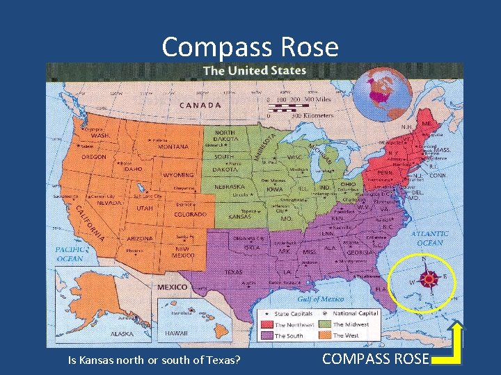 Compass Rose Is Kansas north or south of Texas? COMPASS ROSE 