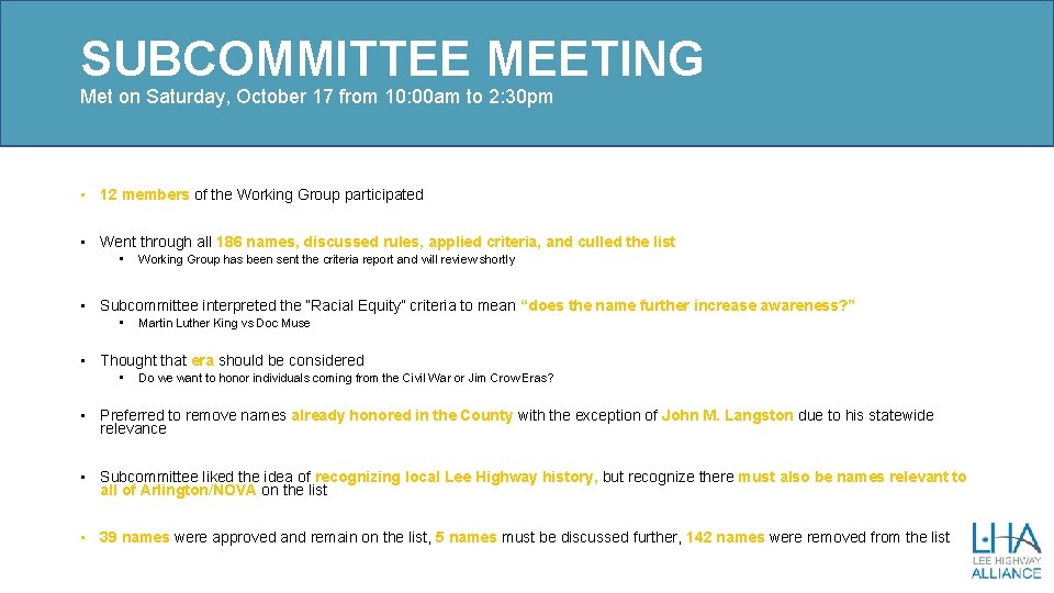 SUBCOMMITTEE MEETING Met on Saturday, October 17 from 10: 00 am to 2: 30