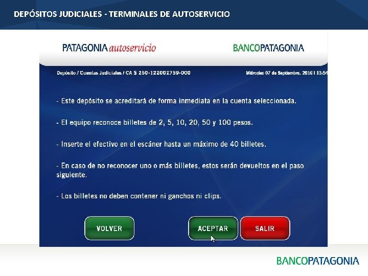 DEPÓSITOS JUDICIALES - TERMINALES DE AUTOSERVICIO 