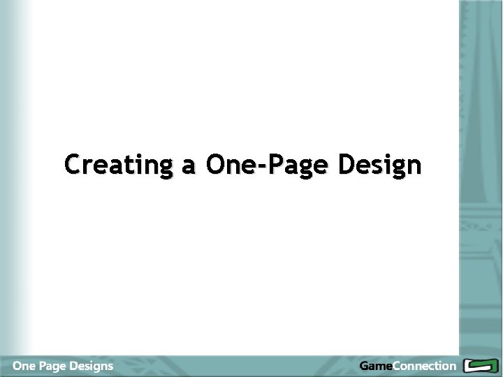 Creating a One-Page Design 