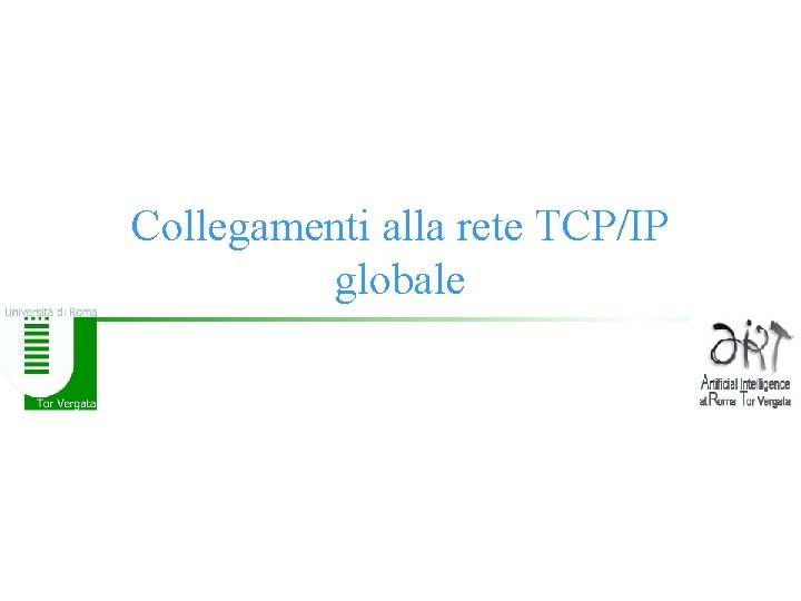 Collegamenti alla rete TCP/IP globale 