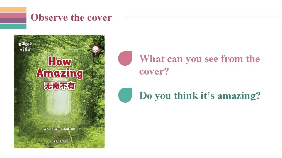 Observe the cover What can you see from the cover? Do you think it’s