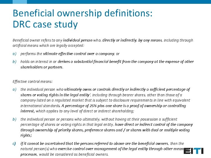 Beneficial ownership definitions: DRC case study Beneficial owner refers to any individual person who,