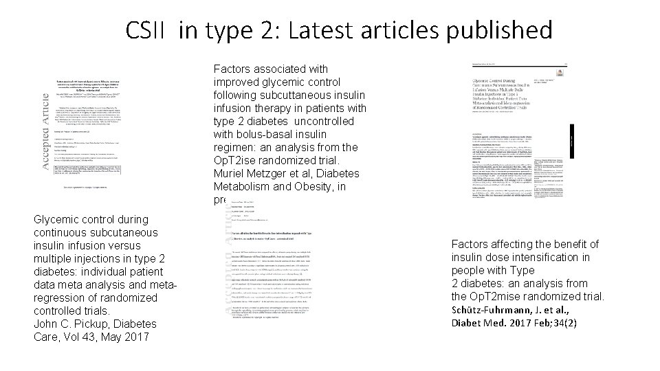 CSII in type 2: Latest articles published Factors associated with improved glycemic control following