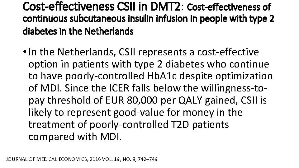 Cost-effectiveness CSII in DMT 2: Cost-effectiveness of continuous subcutaneous insulin infusion in people with