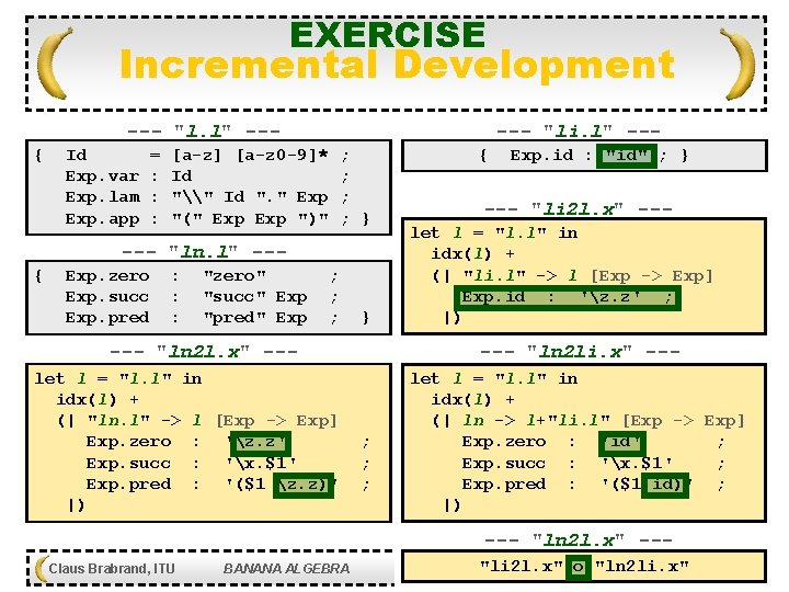 EXERCISE Incremental Development --- "li. l" --- "l. l" --{ Id Exp. var Exp.