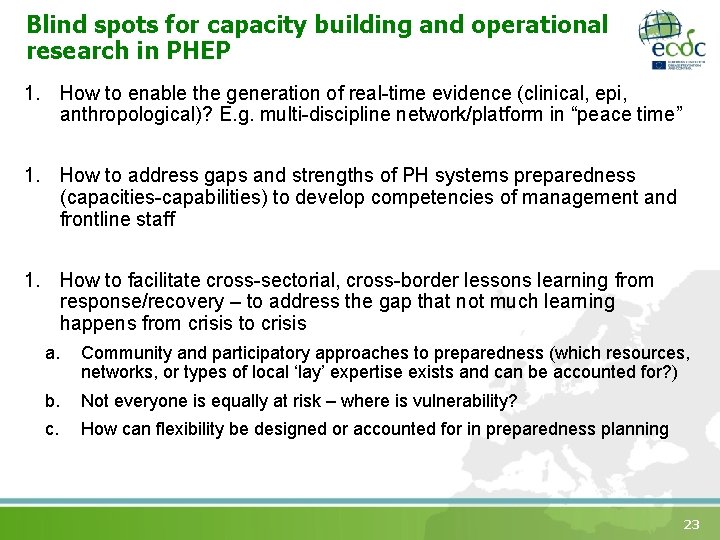 Blind spots for capacity building and operational research in PHEP 1. How to enable