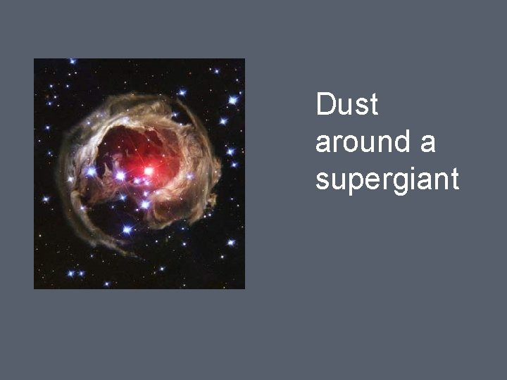 Dust around a supergiant 