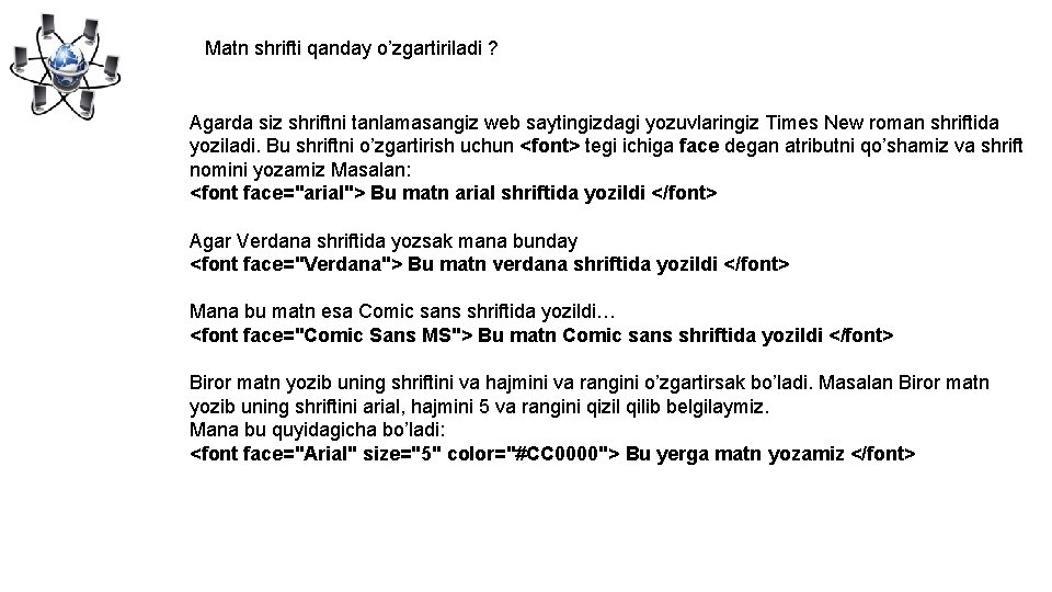 Matn shrifti qanday o’zgartiriladi ? Agarda siz shriftni tanlamasangiz web saytingizdagi yozuvlaringiz Times New