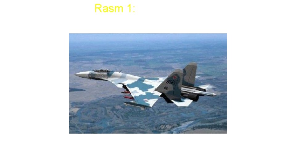 Rasm 1: 