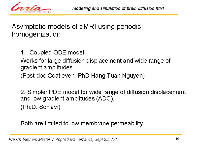 Modeling and simulation of brain diffusion MRI Asymptotic models of d. MRI using periodic
