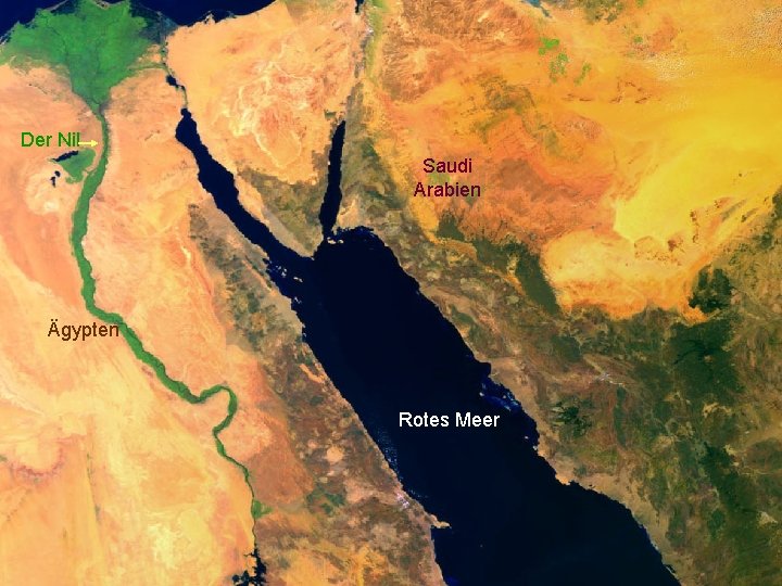 Der Nil Saudi Arabien Ägypten Rotes Meer 