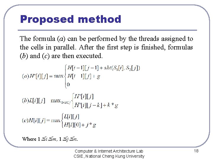 Proposed method The formula (a) can be performed by the threads assigned to the