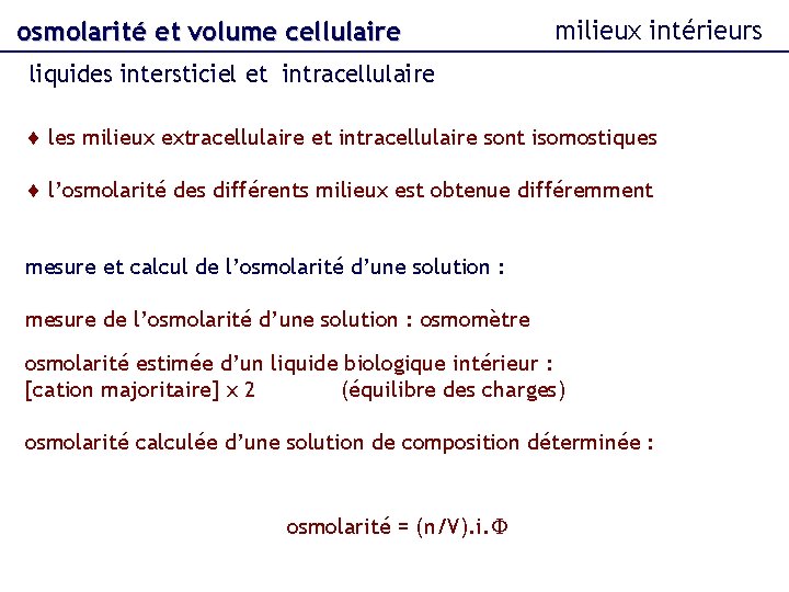 osmolarité et volume cellulaire milieux intérieurs liquides intersticiel et intracellulaire les milieux extracellulaire et