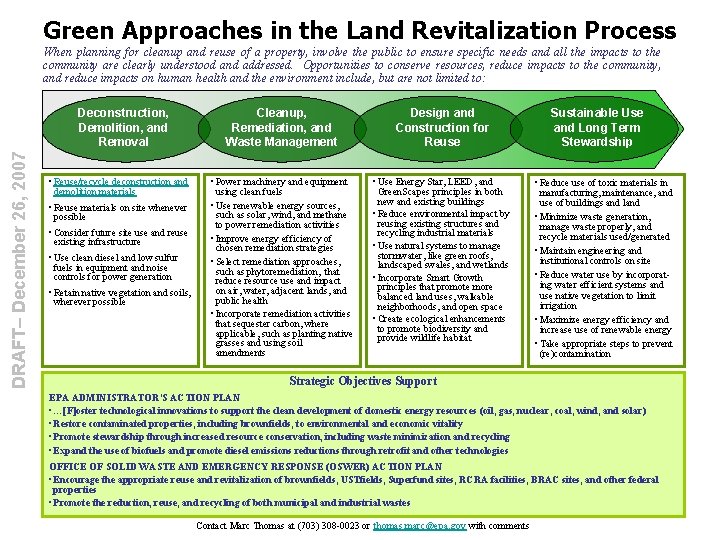 Green Approaches in the Land Revitalization Process When planning for cleanup and reuse of