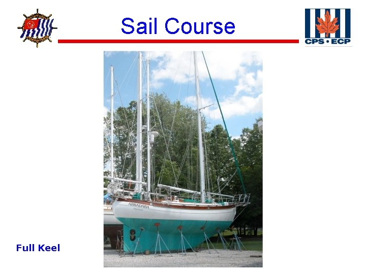 ® Full Keel Sail Course 