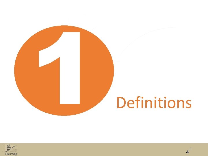 1 Definitions 4 4 