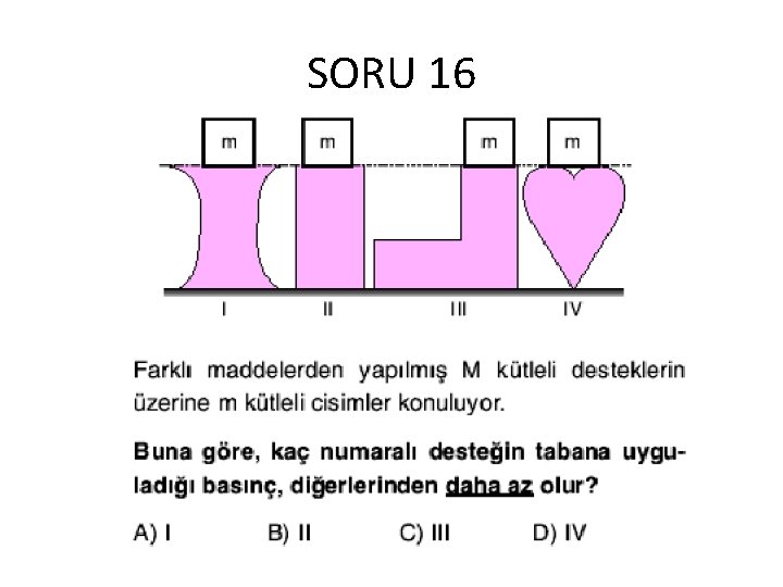 SORU 16 