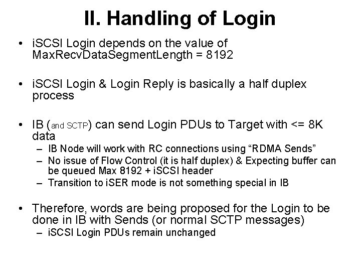 II. Handling of Login • i. SCSI Login depends on the value of Max.