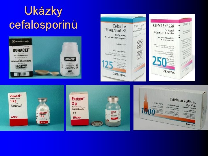 Ukázky cefalosporinů 