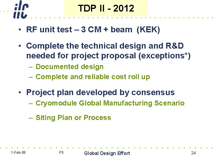 TDP II - 2012 • RF unit test – 3 CM + beam (KEK)