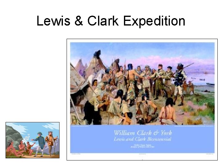 Lewis & Clark Expedition 