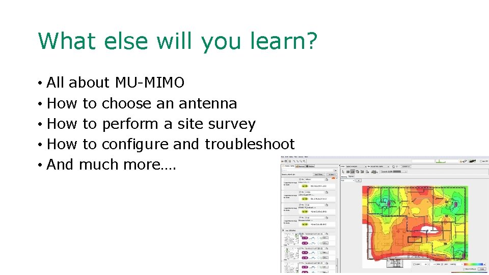 What else will you learn? • All about MU-MIMO • How to choose an