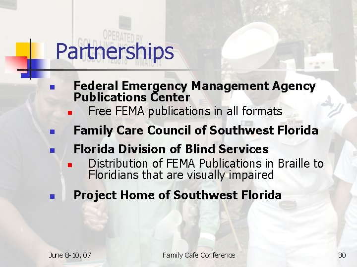 Partnerships n n Federal Emergency Management Agency Publications Center n Free FEMA publications in