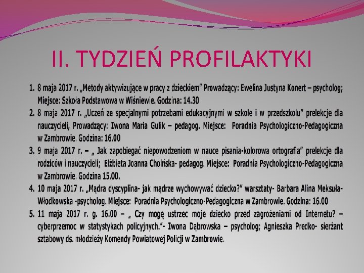 II. TYDZIEŃ PROFILAKTYKI 