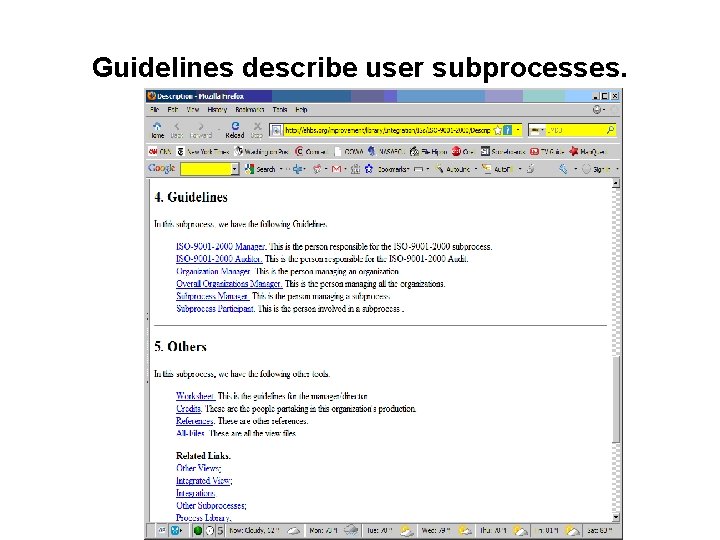 Guidelines describe user subprocesses. 
