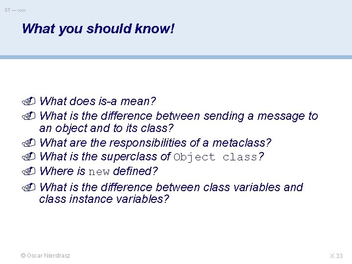 ST — xxx What you should know! What does is-a mean? What is the