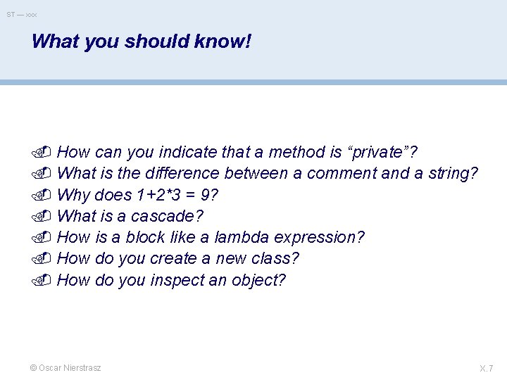 ST — xxx What you should know! How can you indicate that a method